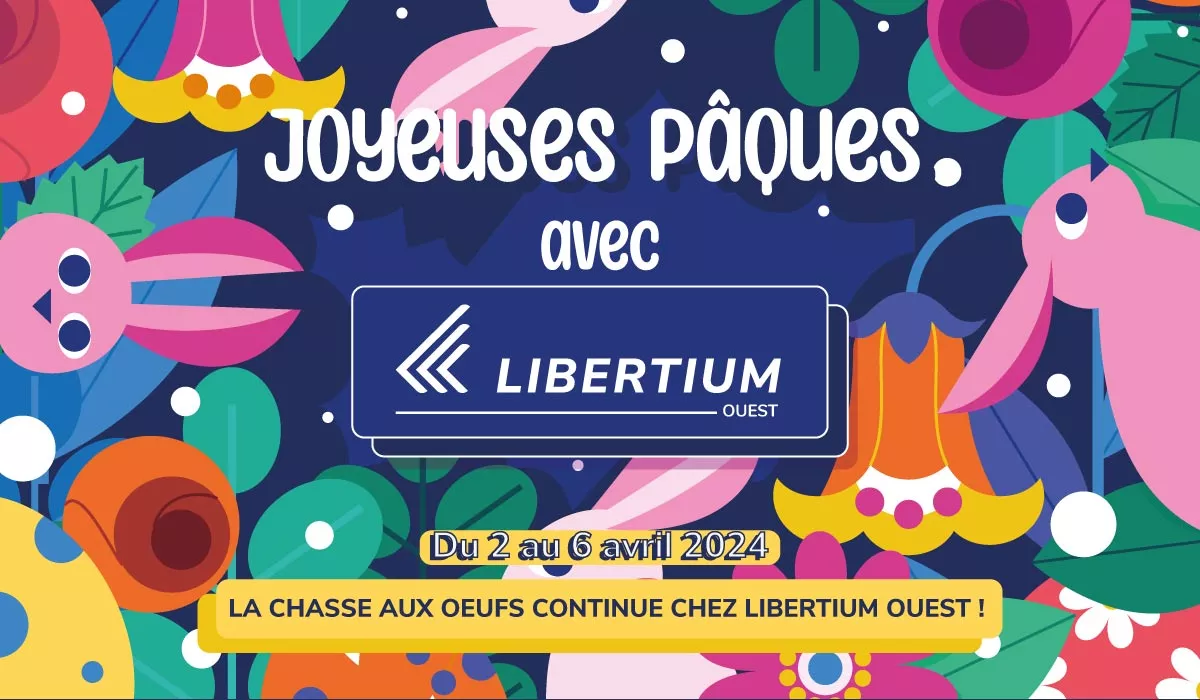 La chasse aux oeufs avec Libertium Ouest