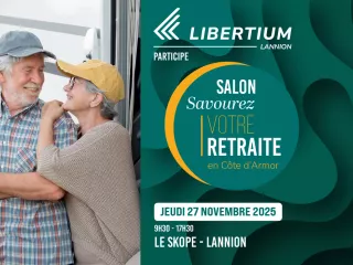 SALON "SAVOUREZ VOTRE RETRAITE" - LANNION