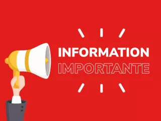 Information Importante