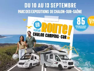 EN ROUTE ! Chalon Camping-car 2026